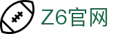Z6集团|中国官网